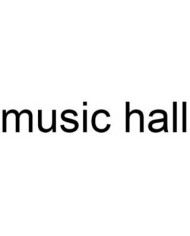 Music Hall